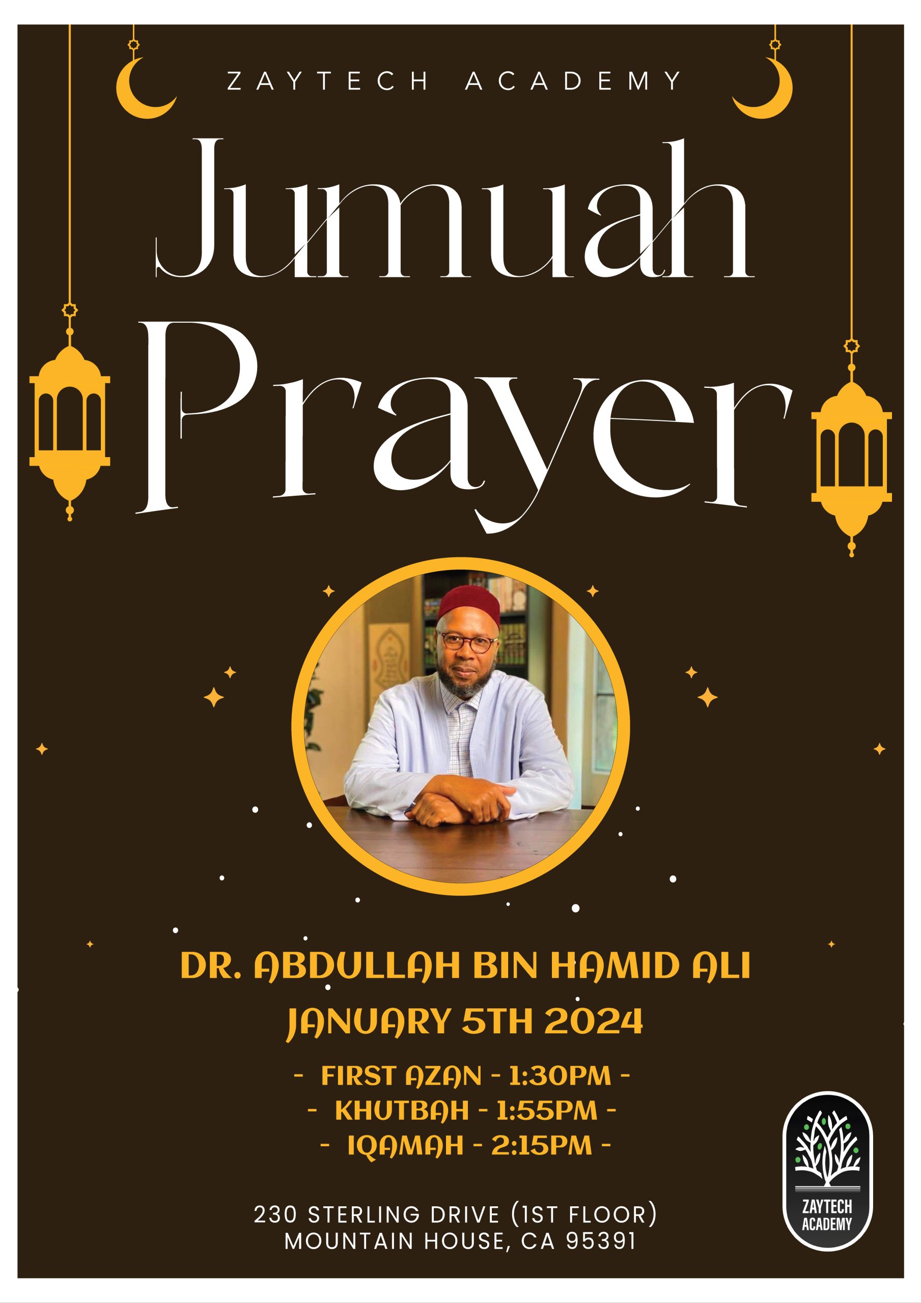 Jumuah Prayer with Dr. Abdullah Bin Hamid Ali at Zaytech Academy